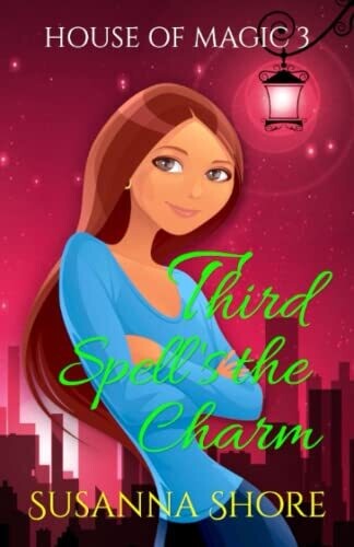 Third Spell's The Charm: Paranormal Mystery (House Of Magic)