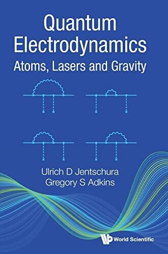 Quantum Electrodynamics: Atoms, Lasers And Gravity