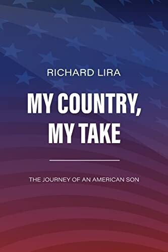 My Country, My Take: The Journey Of An American Son