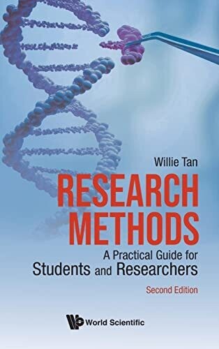 Research Methods: A Practical Guide For Students And Researchers (Second Edition)