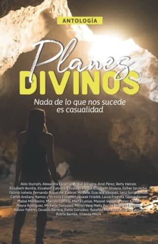 Planes Divinos: Nada de lo que nos sucede es casualidad (Antolog�as) (Spanish Edition)