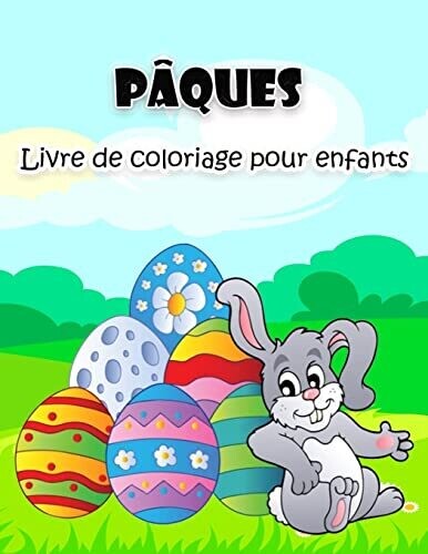 Livre de coloriage de P�ques pour les enfants (French Edition)
