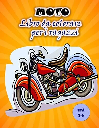 Libro da colorare moto per bambini: Immagini di moto grandi e divertenti per bambini (Greek Edition)