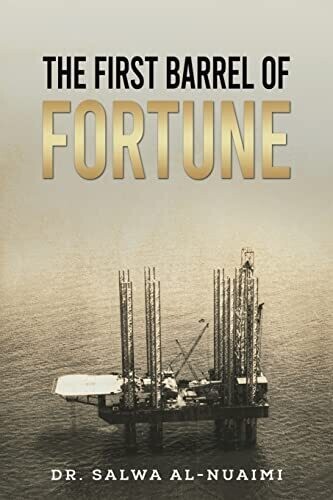The First Barrel of Fortune