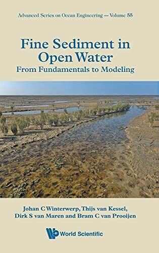 Fine Sediment In Open Water : From Fundamentals To Modeling