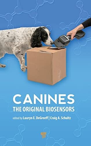 Canines : The Original Biosensors