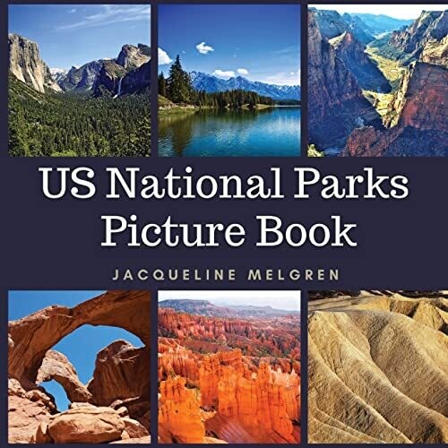 Us National Parks Picture Book : Dementia And Alzheimer'S Activities For Seniors