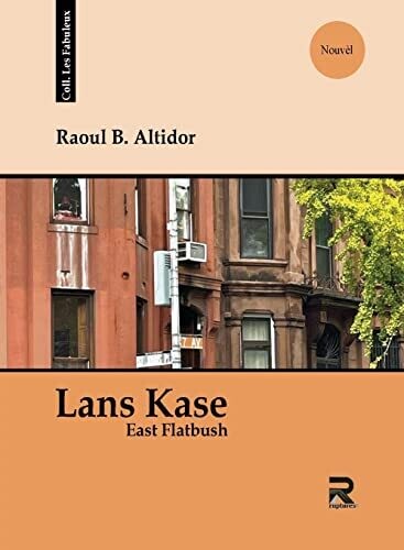 Lans Kase, East Flatbush