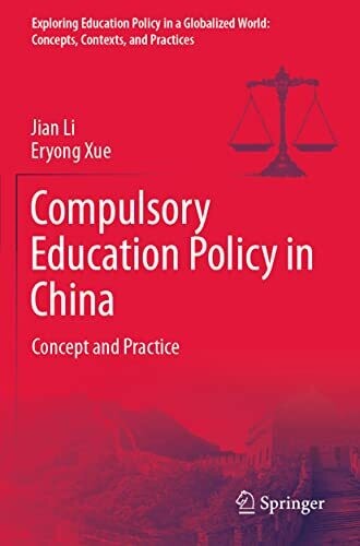 Compulsory Education Policy In China : Concept And Practice