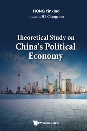 Theoretical Study On China'S Political Economy