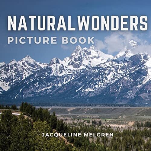 Natural Wonders Picture Book : Dementia Activities For Seniors, Alzheimer'S Patients And Parkinson'S Disease.