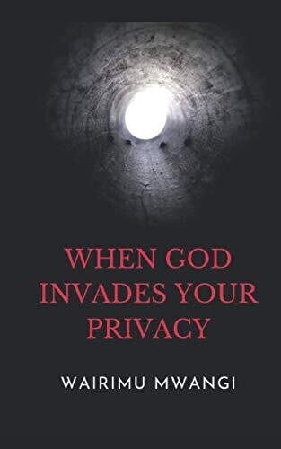 When God Invades Your Privacy
