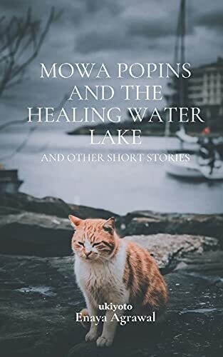 Mowa Popins And The Healing Water Lake