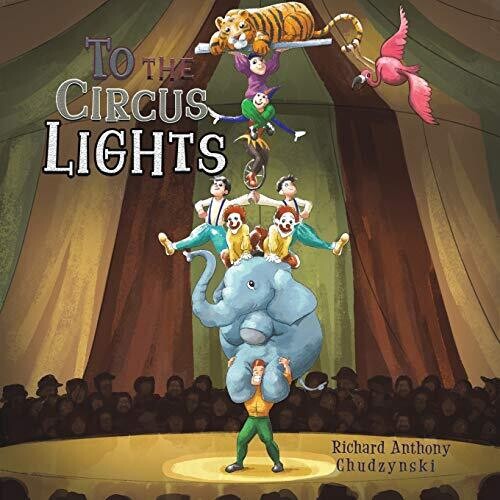 To The Circus Lights