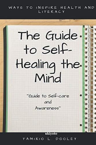 Guide To Self Healing The Mind