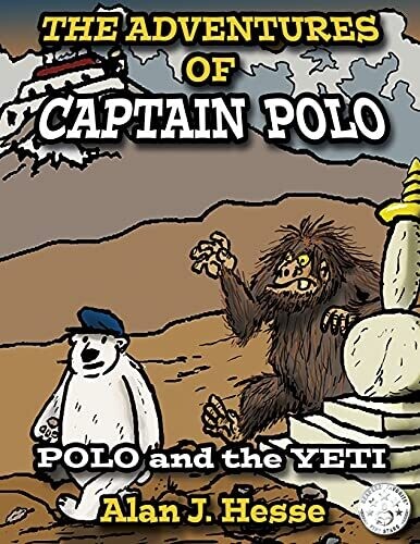 The Adventures Of Captain Polo: Polo And The Yeti