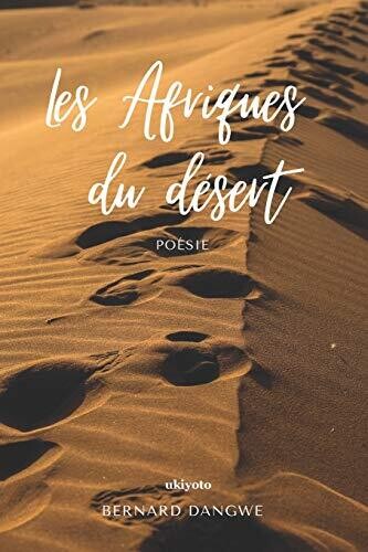 Les Afriques du désert (French Edition)