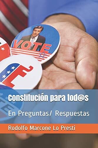 Constituci??n Para Tod@S: En Preguntas/ Respuestas (Spanish Edition)