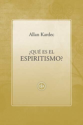 ??Qu?? Es El Espiritismo? (Spanish Edition)