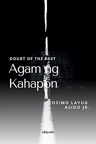 Agam Ng Kahapon (Filipino Edition)