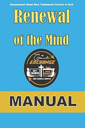 Renewal of the Mind: The Great Exchange (Manual)