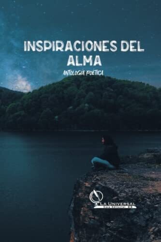 Antolog?�a Po??tica Inspiraciones del alma (Spanish Edition)