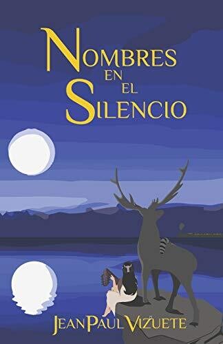 Nombres en el Silencio (Spanish Edition)