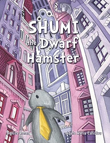 Shumi: The Dwarf Hamster
