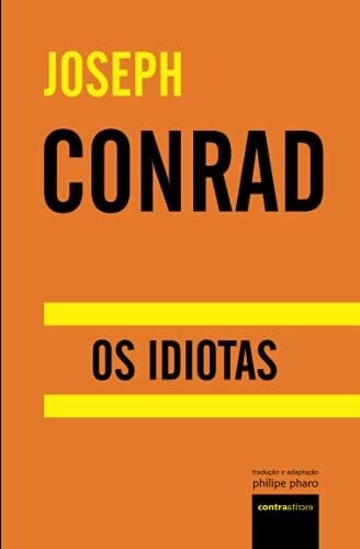 Os Idiotas (Grandes Autores) (Portuguese Edition)