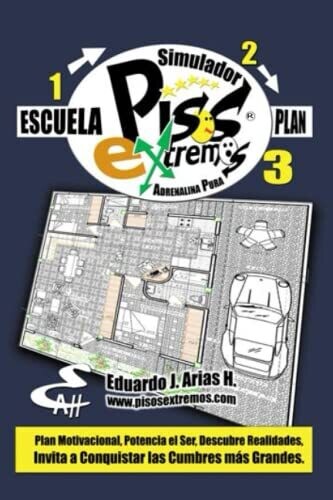 Pisos Extremos: "Adrenalina Pura" (Spanish Edition)