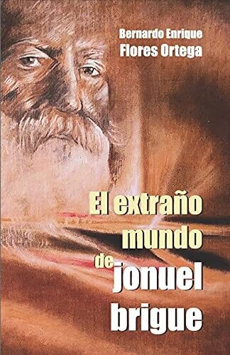 El Extra?�??O Mundo De Jonuel Brigue (Spanish Edition)