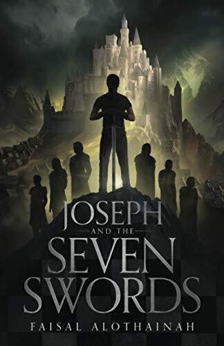 Joseph And The Seven Swords