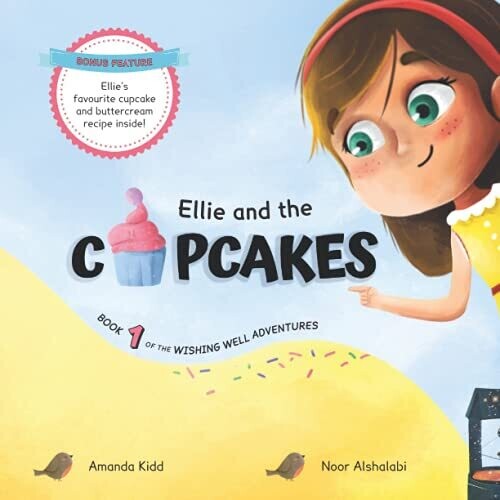 Ellie And The Cupcakes (The Wishing Well Adventures)