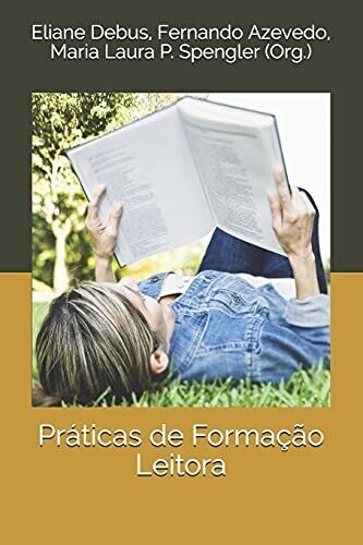 Pr??�ticas De Forma?????�o Leitora (Portuguese Edition)