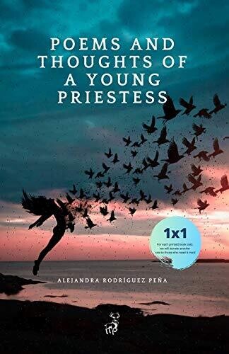 Poems And Thoughts Of A Young Priestess (Spanish Edition)