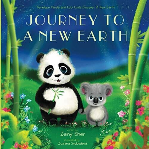 Journey To A New Earth: Penelope Panda And Kobi Koala Discover A New Earth - 9789914703856