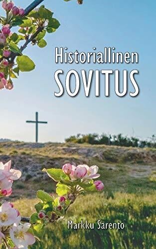 Historiallinen sovitus (Finnish Edition)