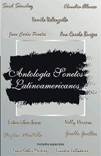 Sonetos Latinoamericanos: 12 Poetas Latinoamericanos (Spanish Edition)