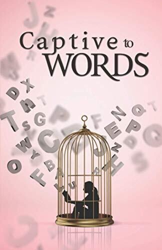 Captive To Words