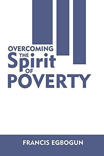 Overcoming The Spirit Of Poverty