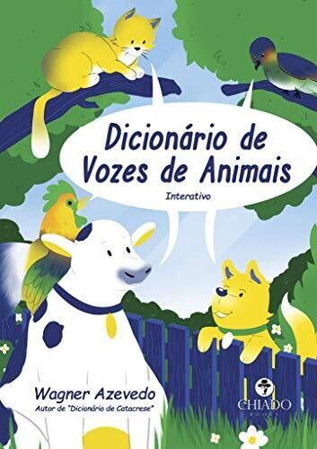Dicion?�rio De Vozes De Animais (Portuguese Edition)