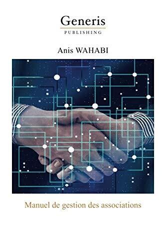Manuel De Gestion Des Associations (French Edition)