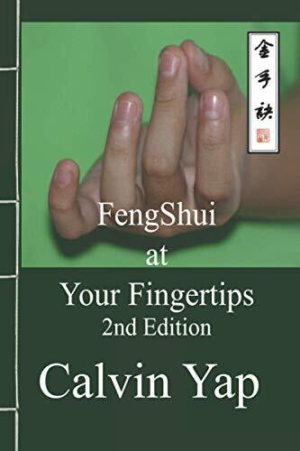 Fengshui At Your Fingertips 2Nd Edition