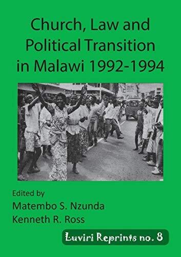 Church, Law And Political Transition In Malawi 1992-1994