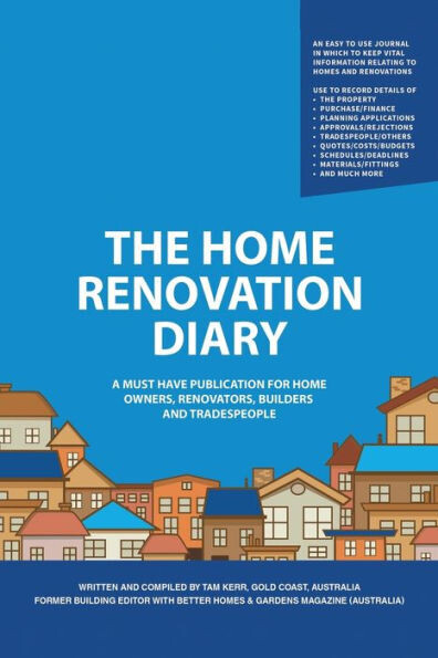 The Home Renovation Diary - 9781788781183