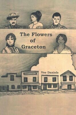 The Flowers Of Graceton - 9781984556202