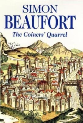 The Coiners&#39; Quarrel