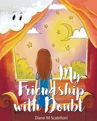 My Friendship With Doubt