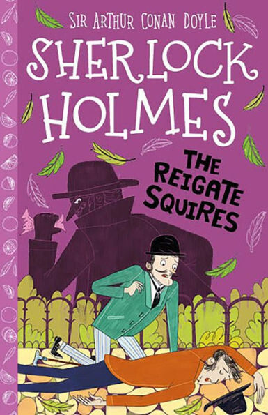 Sherlock Holmes: The Reigate Squires