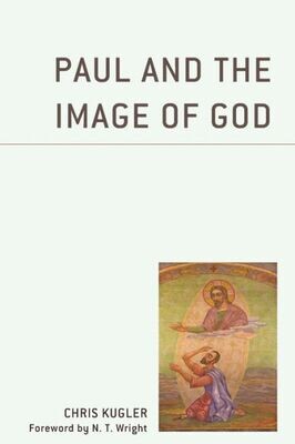 Paul And The Image Of God - 9781978707405
